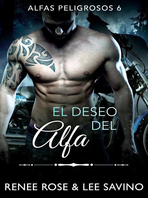 Title details for El deseo del alfa by Renee Rose - Available